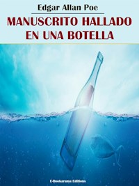 Manuscrito hallado en una botella - Edgar Allan Poe - E-Book
