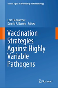 Vaccination Strategies Against Highly Variable Pathogens -  - E-Book