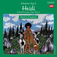 Heidi in Frankfurt, Folge 2 -  - Hörbuch