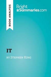 IT by Stephen King (Book Analysis) - Bright Summaries - E-Book