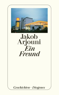 Ein Freund - Jakob Arjouni - E-Book