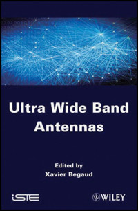 Ultra Wide Band Antennas -  - E-Book