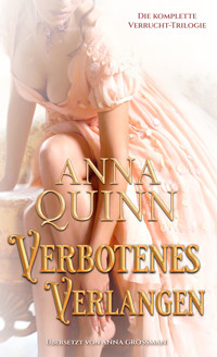 Forbidden Desire – Verbotenes Verlangen - Anna Quinn - E-Book