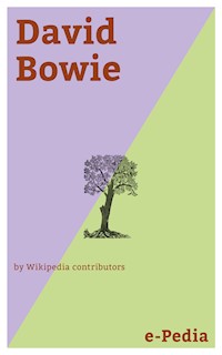 e-Pedia: David Bowie - Wikipedia Contributors - E-Book