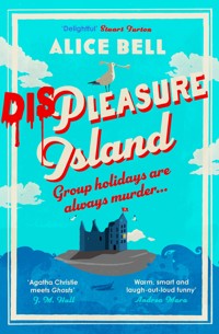 Displeasure Island - Alice Bell - E-Book