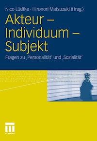 Akteur - Individuum - Subjekt -  - E-Book
