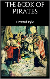 The Book of Pirates - HOWARD PYLE - E-Book