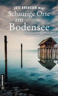 Schaurige Orte am Bodensee - Silvia Götschi - E-Book