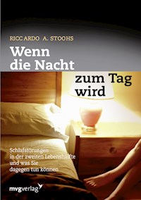 Wenn die Nacht zum Tag wird - Riccardo A. Stoohs - E-Book