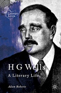 H G Wells - Adam Roberts - E-Book