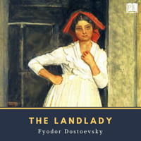 The Landlady - Fyodor Dostoevsky - Hörbuch