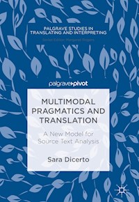 Multimodal Pragmatics and Translation - Sara Dicerto - E-Book