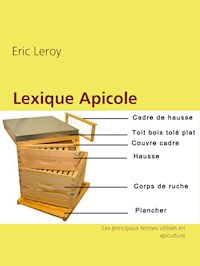 Lexique Apicole - Eric Leroy - E-Book