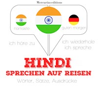Hindi sprechen auf Reisen - JM Gardner - Hörbuch