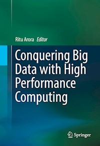 Conquering Big Data with High Performance Computing -  - E-Book