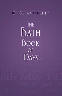 The Bath Book of Days - D G Amphlett - E-Book