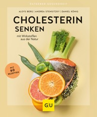 Cholesterin senken - Prof. Dr. Aloys Berg - E-Book