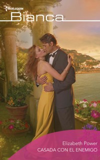 Casada con el enemigo - Elizabeth Power - E-Book