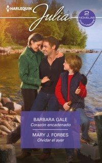 Corazón encadenado - Olvidar el ayer - Barbara Gale - E-Book