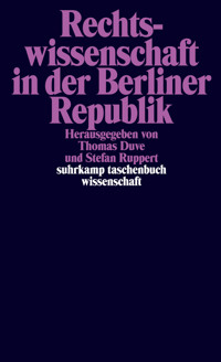 Rechtswissenschaft in der Berliner Republik - - E-Book