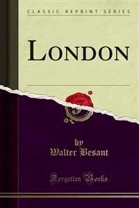 London - Walter Besant - E-Book