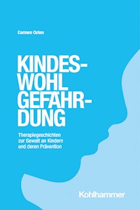 Kindeswohlgefährdung - Carmen Osten - E-Book