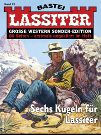 Lassiter Sonder-Edition 72 - Jack Slade - E-Book