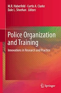 Police Organization and Training - - E-Book