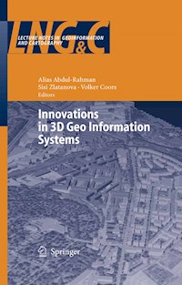 Innovations in 3D Geo Information Systems -  - E-Book