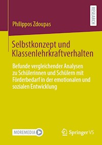 Selbstkonzept und Klassenlehrkraftverhalten - Philippos Zdoupas - E-Book