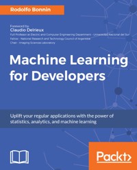 Machine Learning for Developers - Rodolfo Bonnin - E-Book
