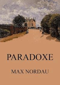 Paradoxe - Max Nordau - E-Book