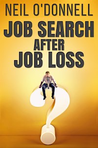 Job Search After Job Loss - Neil O'Donnell - E-Book