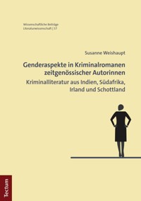 Genderaspekte in Kriminalromanen zeitgenössischer Autorinnen - Susanne Weishaupt - E-Book