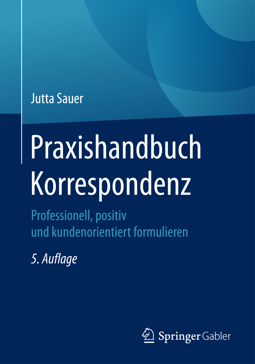 Praxishandbuch Korrespondenz - Jutta Sauer - E-Book