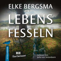 Lebensfesseln - Büttner und Hasenkrug ermitteln - Ostfrieslandkrimi, Band 29 (ungekürzt) - Elke Bergsma - Hörbuch