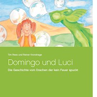 Domingo und Luci - Tim Rees - E-Book