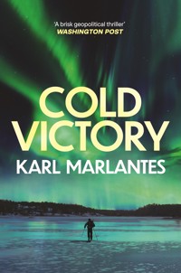 Cold Victory - Karl Marlantes - E-Book