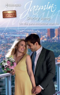 Un día para encontrar un marido - Shirley Jump - E-Book