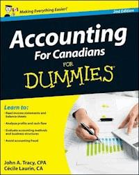 Accounting For Canadians For Dummies - John A. Tracy - E-Book