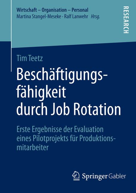 Beschäftigungsfähigkeit durch Job Rotation - Tim Teetz - E-Book