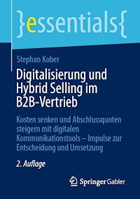 Digitalisierung und Hybrid Selling im B2B-Vertrieb - Stephan Kober - E-Book