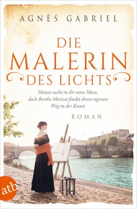 Die Malerin des Lichts - Agnès Gabriel - E-Book