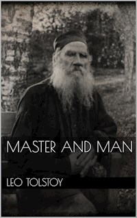 Master and Man - Leo Tolstoy - E-Book