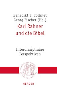 Karl Rahner und die Bibel - - E-Book