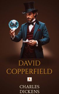 David Copperfield - Charles Dickens. - E-Book