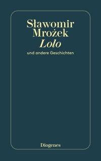 Lolo - Slawomir Mrozek - E-Book
