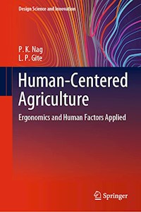 Human-Centered Agriculture - P. K. Nag - E-Book