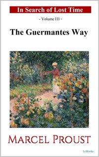 The Guermantes Way - Marcel Proust - E-Book