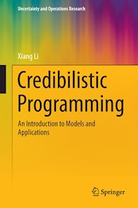 Credibilistic Programming - Xiang Li - E-Book